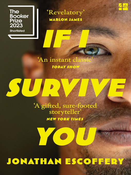 Title details for If I Survive You by Jonathan Escoffery - Wait list
